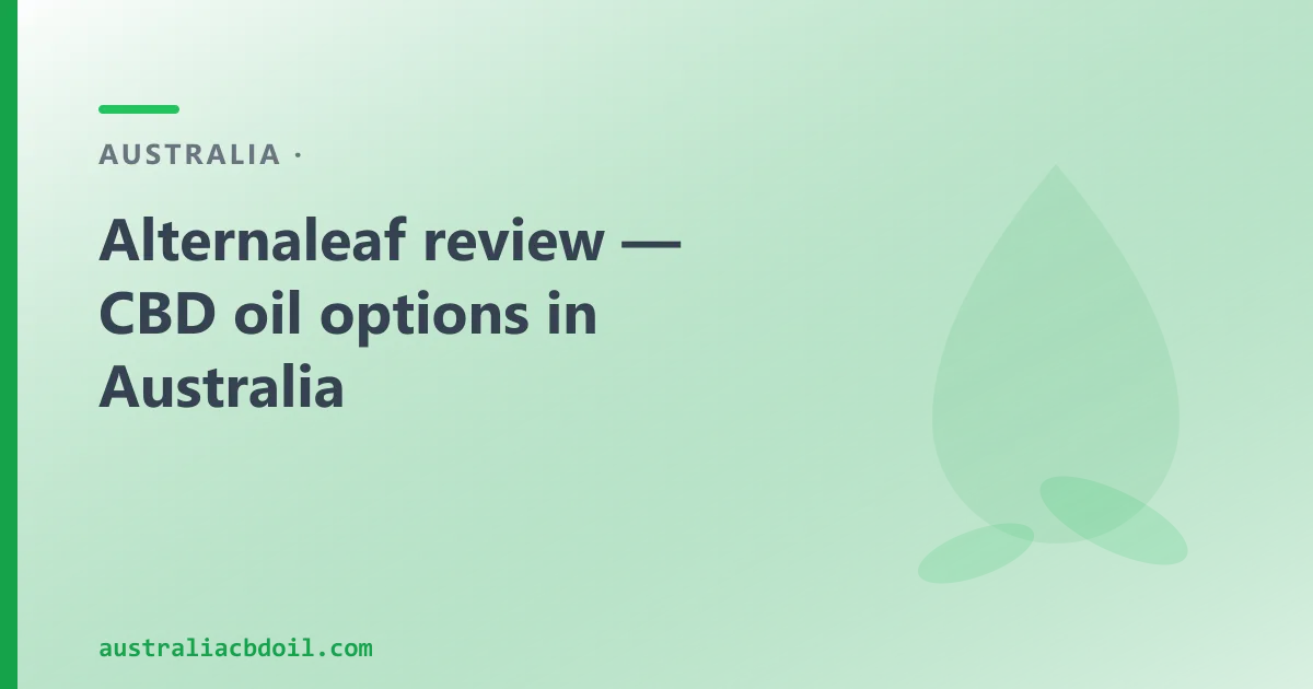 Alternaleaf review — CBD oil options in Australia