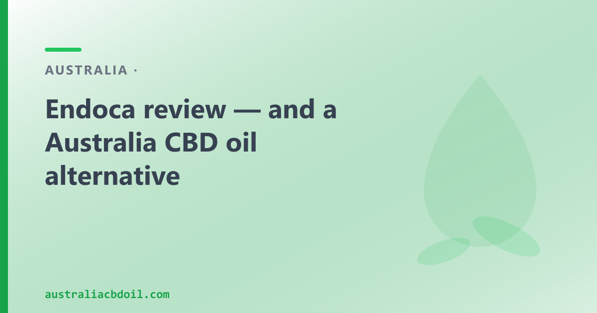 Endoca review — Australian CBD oil domestic alternative