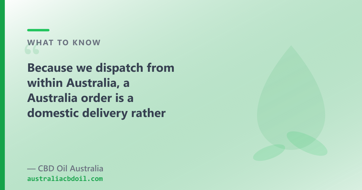 HempWorx ships from the US; Australian CBD oil buyers need to factor in the border import rules