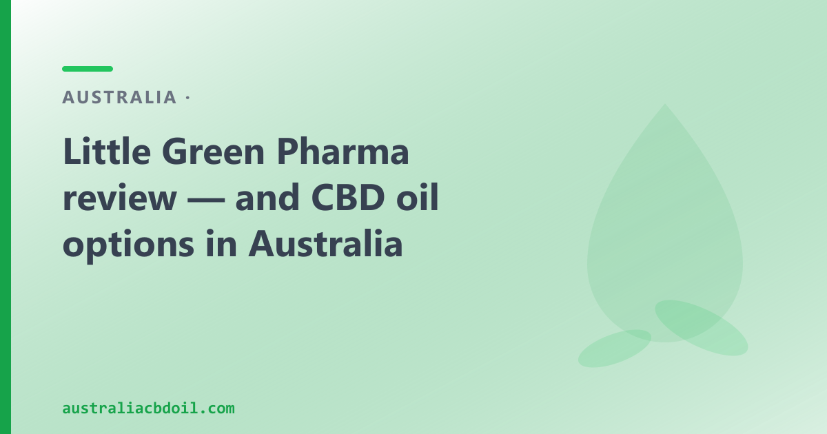 Little Green Pharma Australia review — ASX-listed medical cannabis producer, not an OTC shop