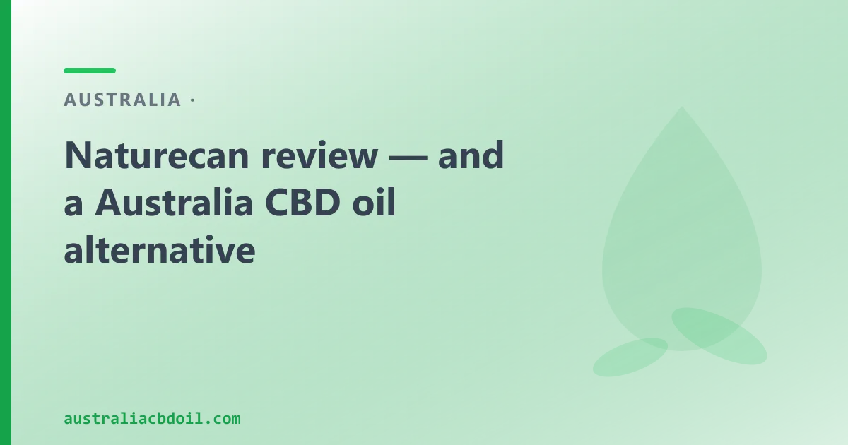 Naturecan review — an Australian CBD Oil Alternative